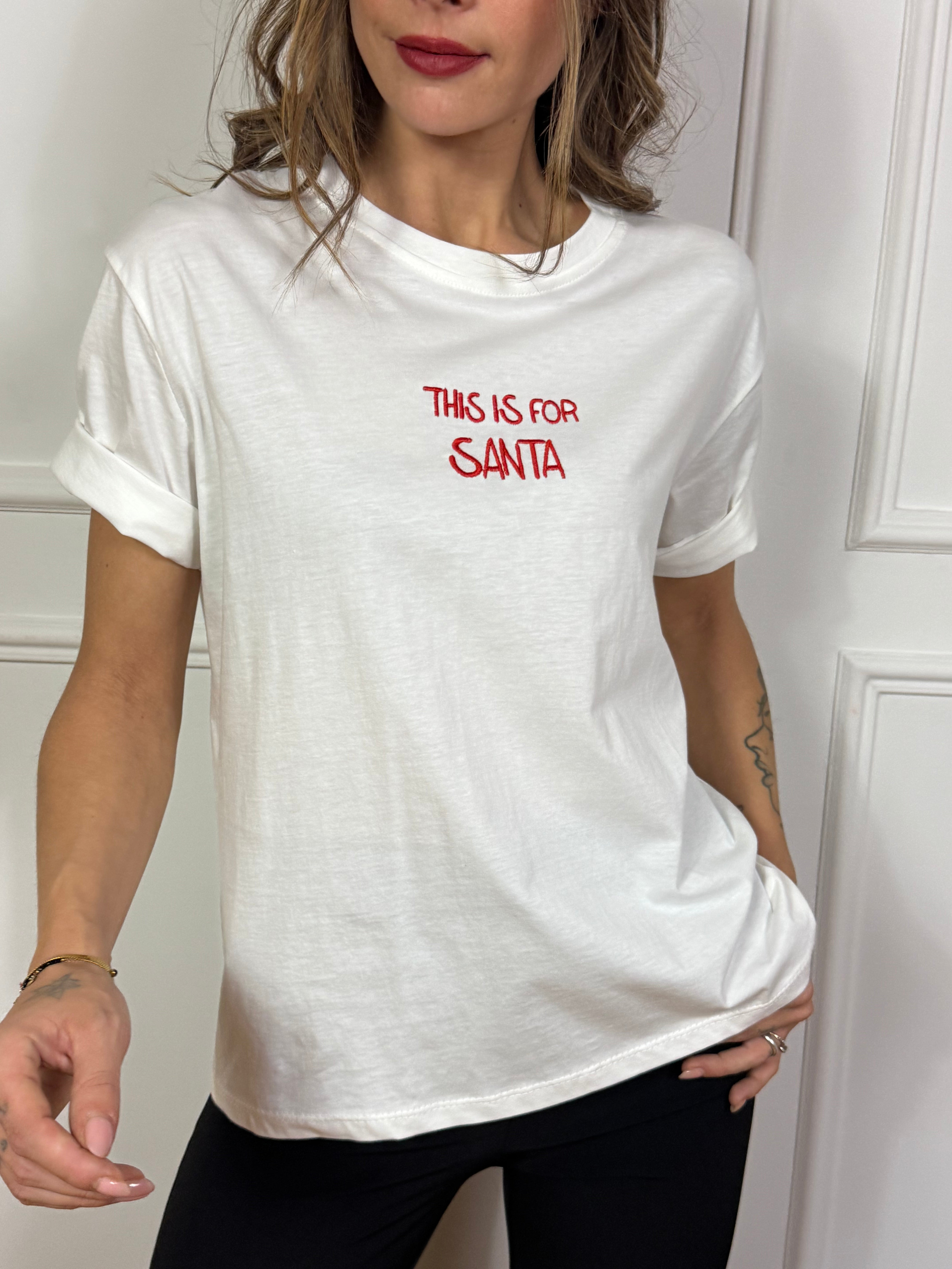 T-shirt con ricamo You Decide THIS IS FOR SANTA